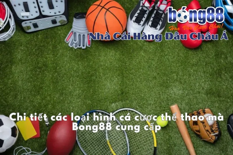 Cá Cược Thể Thao Bong88: Bóng Đá 1000+ Trận/Tuần, Bóng Rổ, eSports - GELUJO Cá Cược Thể Thao Bong88: Bóng Đá 1000+ Trận/Tuần, Bóng Rổ, eSports - GELUJO