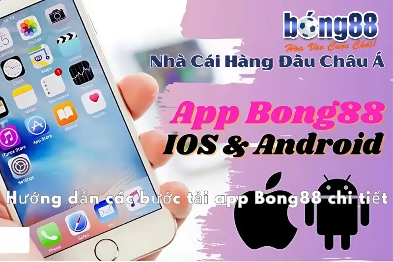 Tải App Bong88 iOS & Android: Cài Đặt Từng Bước, Xử Lý 3 Lỗi Phổ Biến - GELUJO