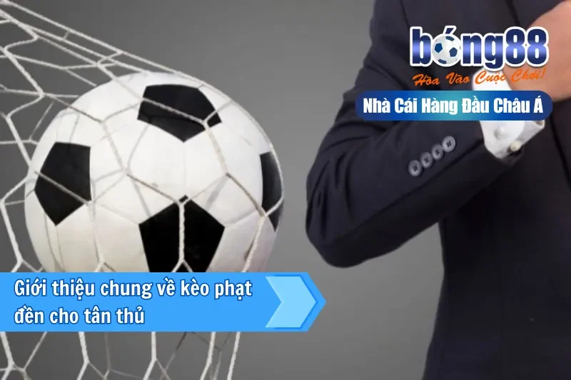 Kèo Phạt Đền Là Gì? Yếu Tố Dự Báo, Định Giá Yes/No & Hiệu Ứng VAR 2026 - GELUJO Kèo Phạt Đền Là Gì? Yếu Tố Dự Báo, Định Giá Yes/No & Hiệu Ứng VAR 2026 - GELUJO