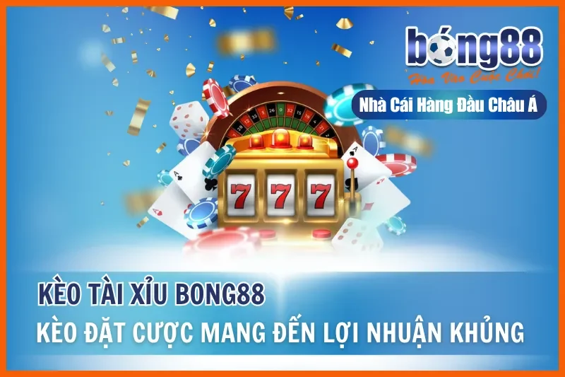 Kèo Tài Xỉu Là Gì? Bảng Mốc, Cách Tính Tiền & Tiêu Chí Chọn Cửa - GELUJO Kèo Tài Xỉu Là Gì? Bảng Mốc, Cách Tính Tiền & Tiêu Chí Chọn Cửa - GELUJO