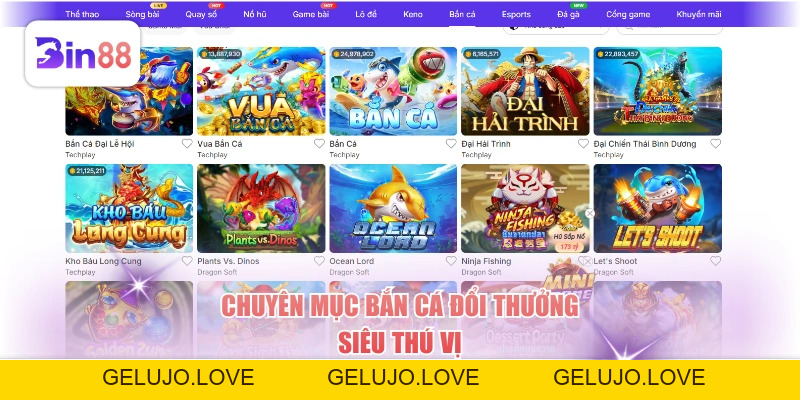 Chuyên mục bắn cá đổi thưởng siêu thú vị
