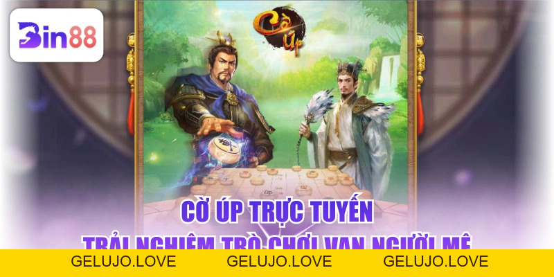 Cờ Úp Trực Tuyến - Trải Nghiệm Trò Chơi Vạn Người Mê - GELUJO