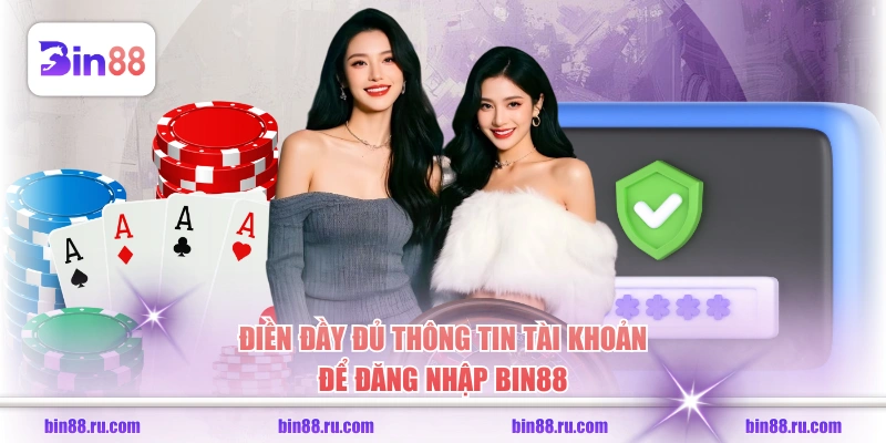 3 Bước Đăng Nhập BIN88 Và Truy Cập Nhà Cái Nhanh Chóng - GELUJO
