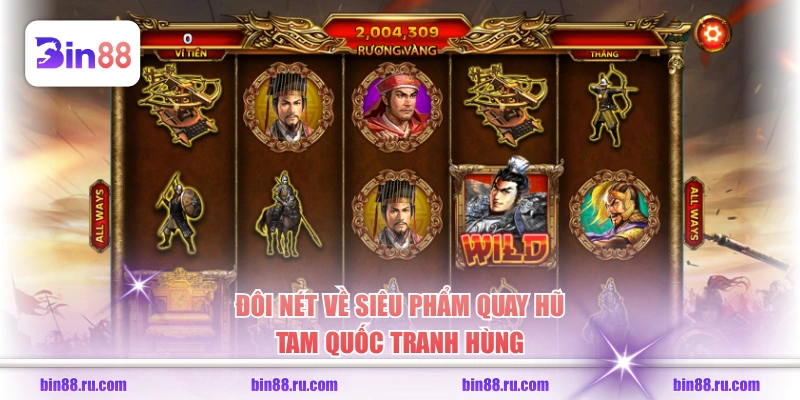 Tam Quốc Tranh Hùng - Siêu Phẩm Nổ Hũ Đỉnh Cao 2026 - GELUJO