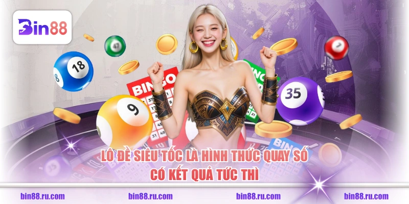 Lô Đề Siêu Tốc - Chốt Số Cực Nhanh, Thắng Lớn Liền Tay - GELUJO