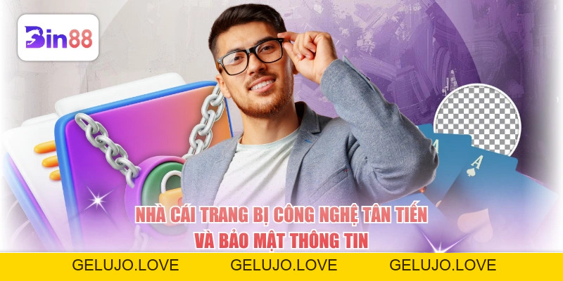 Nhà cái trang bị công nghệ tân tiến và bảo mật thông tin