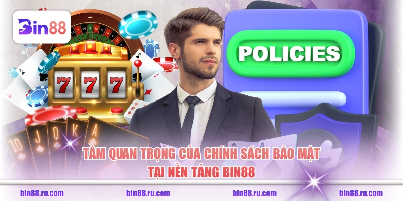Chính Sách Bảo Mật BIN88 Và Quy Tắc Quản Lý Thông Tin - GELUJO