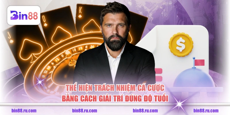 Trách Nhiệm Cá Cược BIN88 - Nguyên Tắc Giải Trí An Toàn - GELUJO