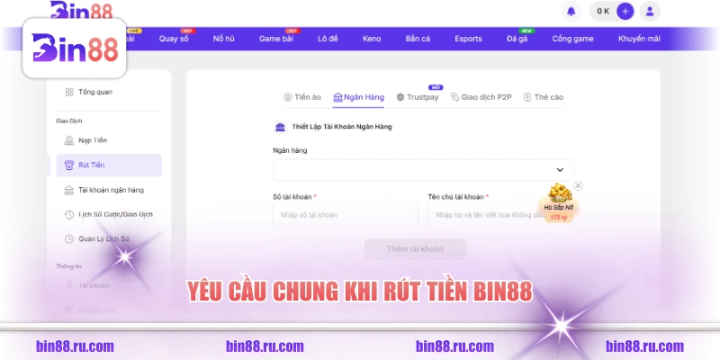 Rút Tiền BIN88 Với 3 Phương Thức Giao Dịch An Toàn - GELUJO